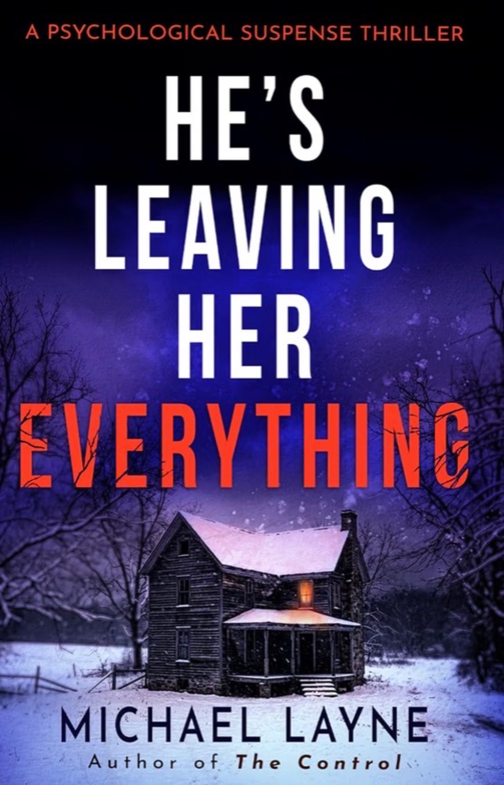 He’s Leaving Her Everything
