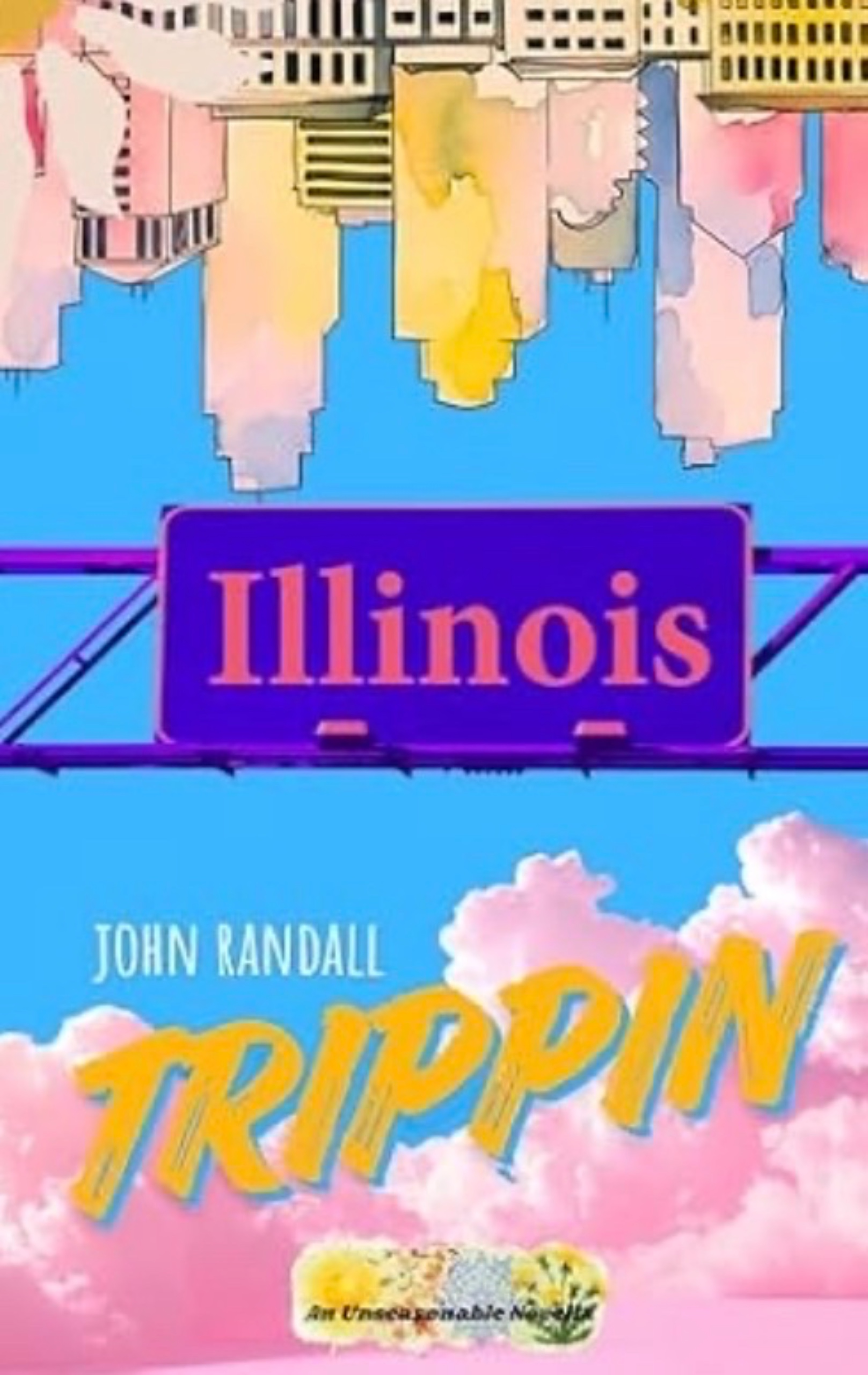 Trippin : An Unseasonable Story