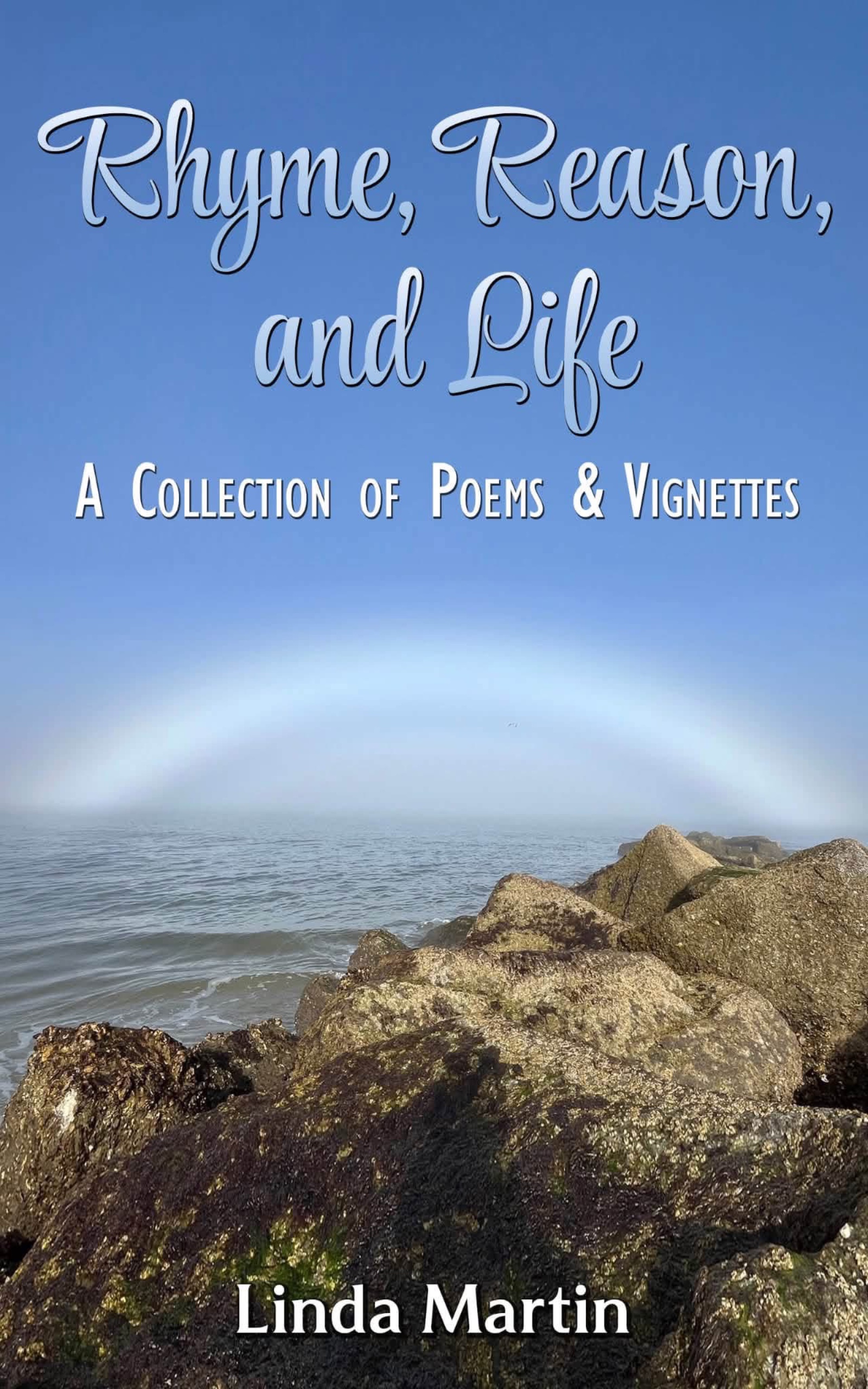 Rhyme, Reason, and Life