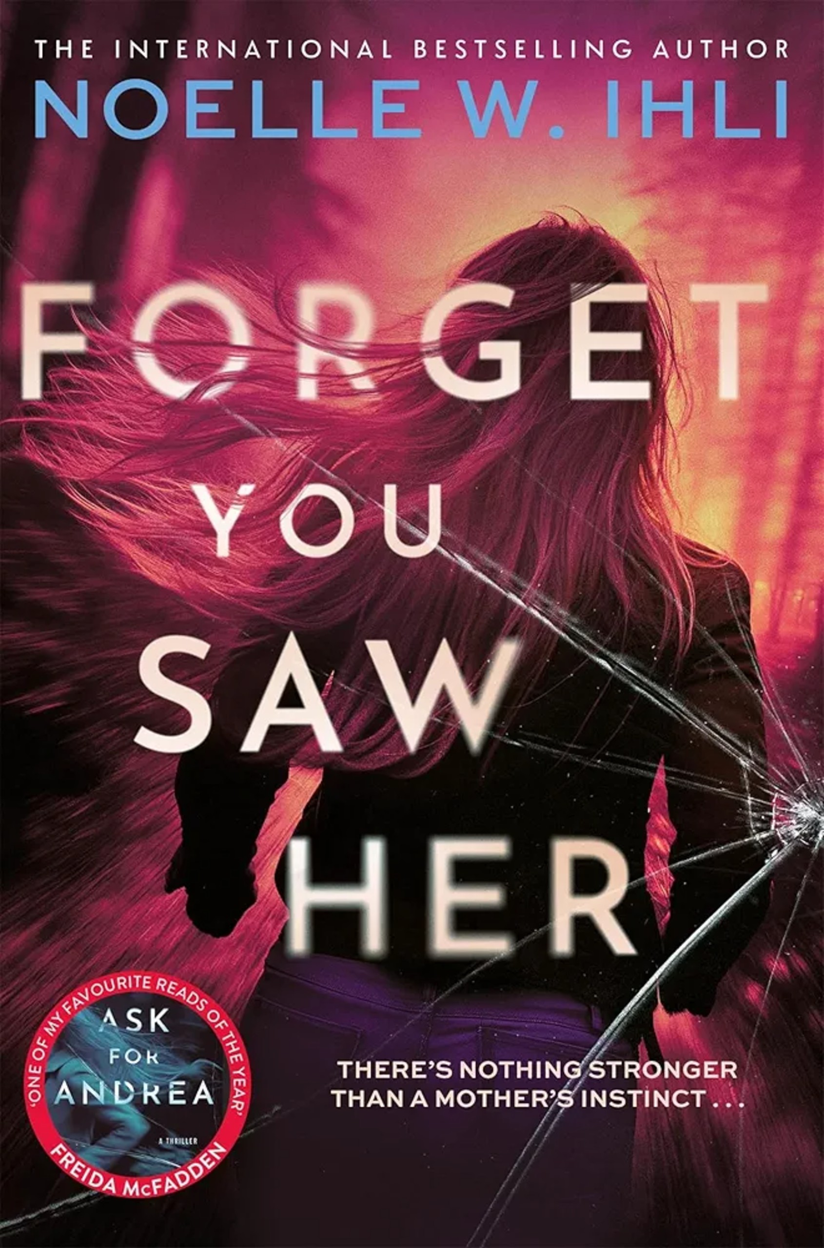 Forget You Saw Her (Ask for Andrea, #0)