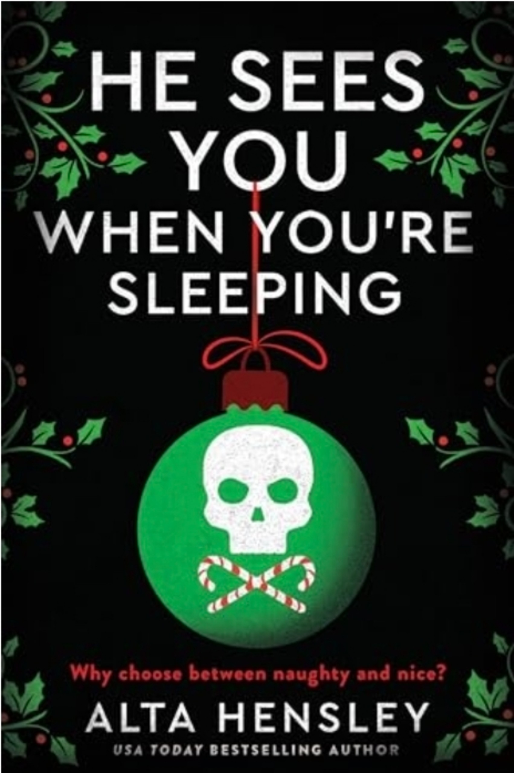 He Knows When You're Awake