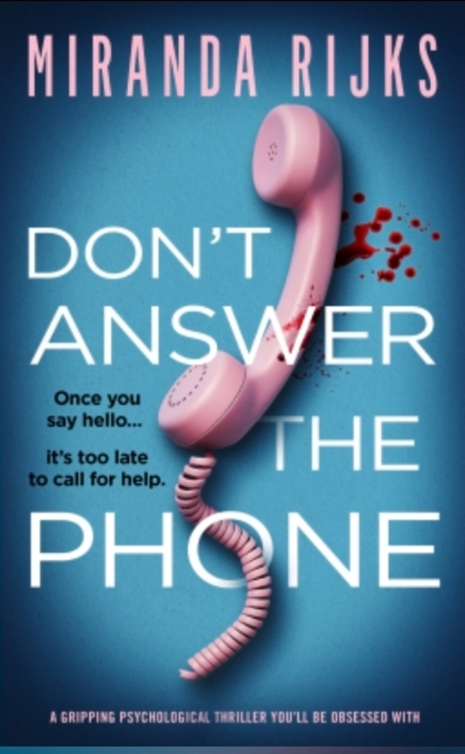 Don't answer the phone