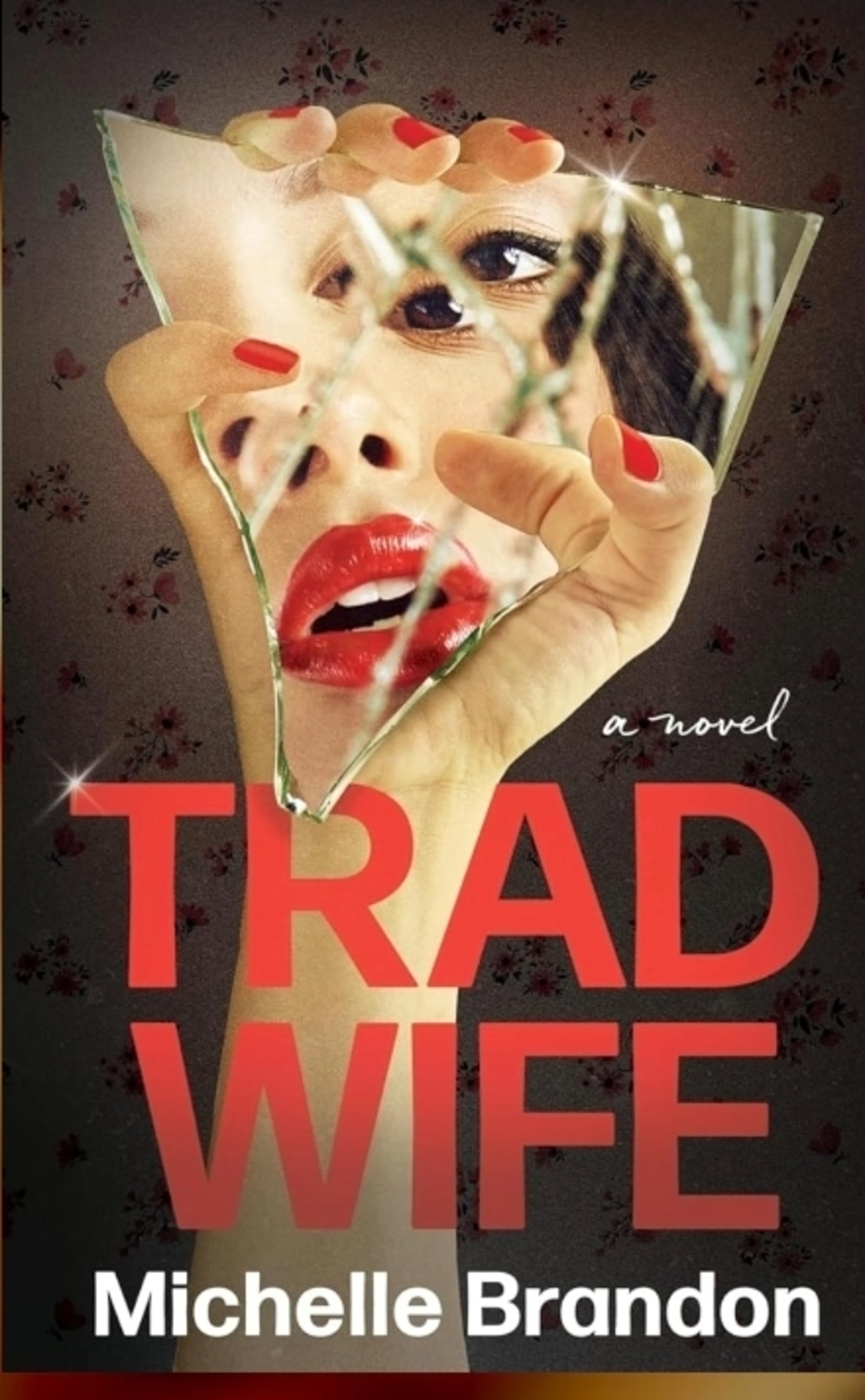 Tradwife A Novel