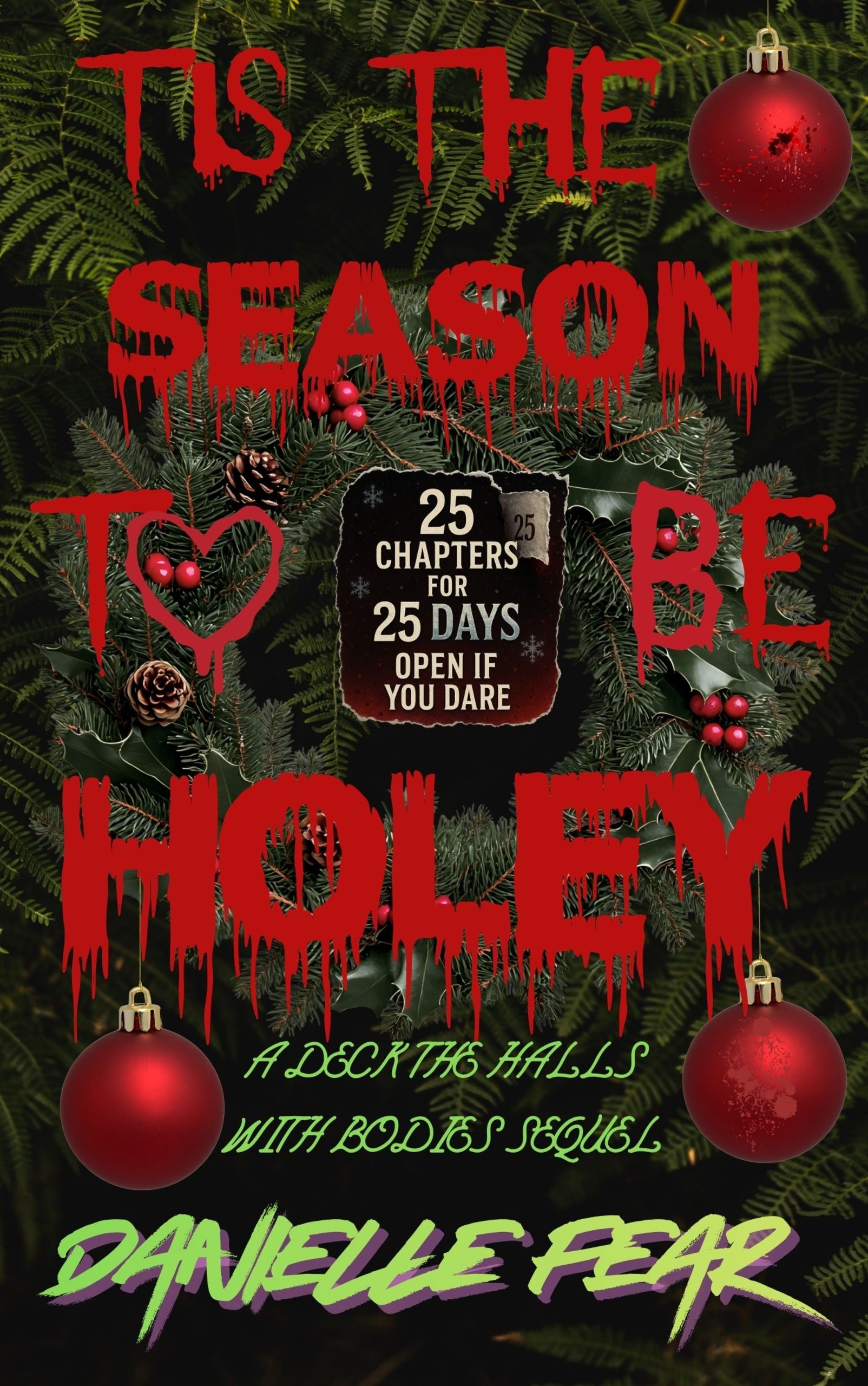Tis the Season to be Holey