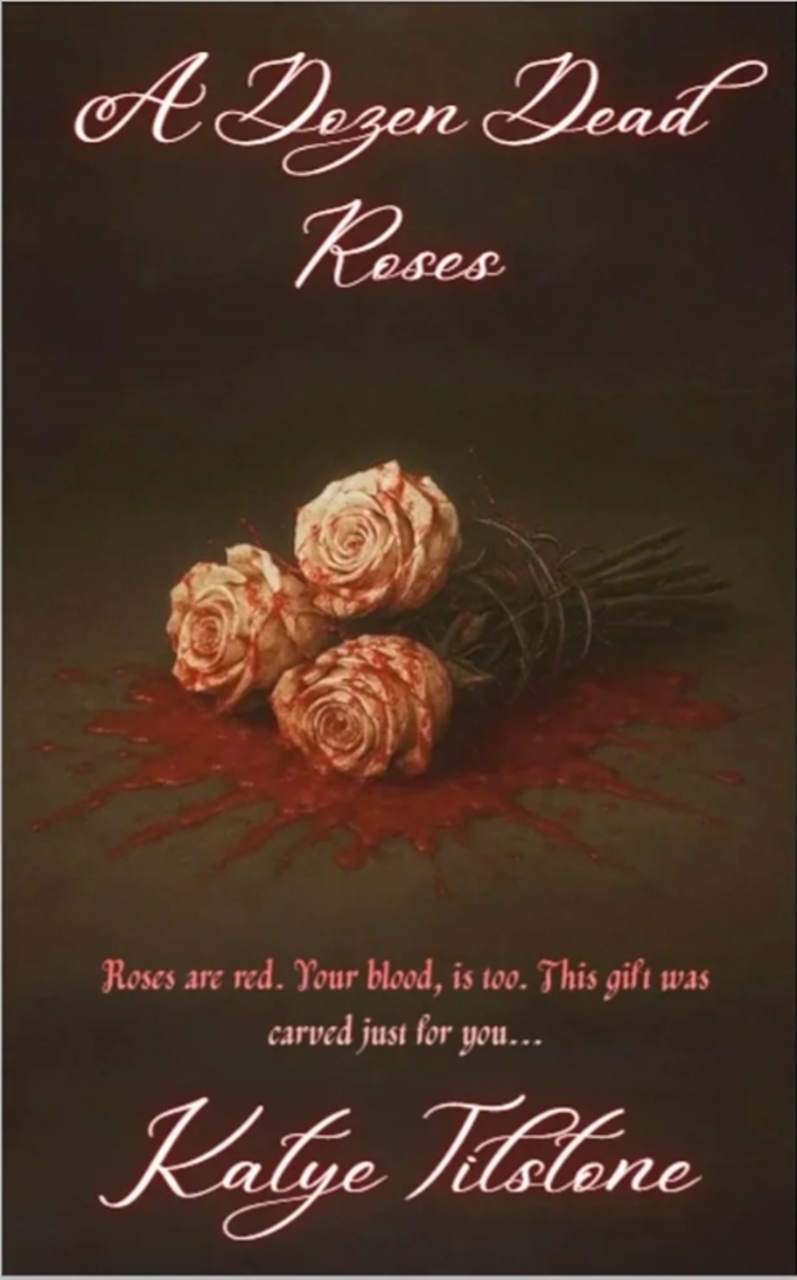 A Dozen Dead Roses
