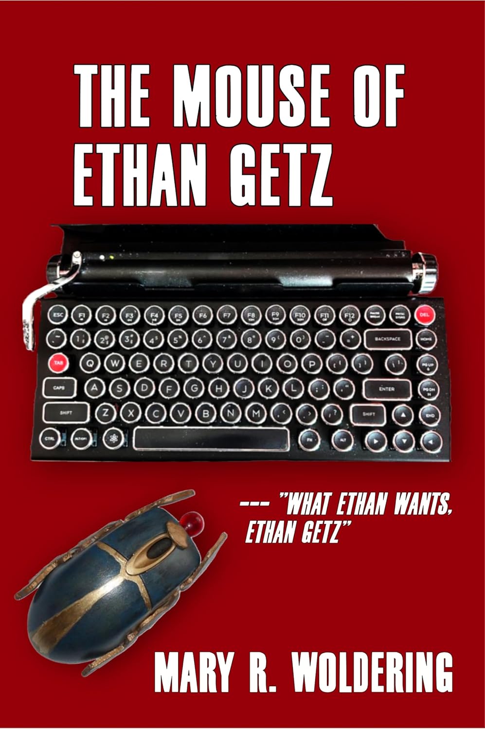 The Mouse of Ethan Getz
