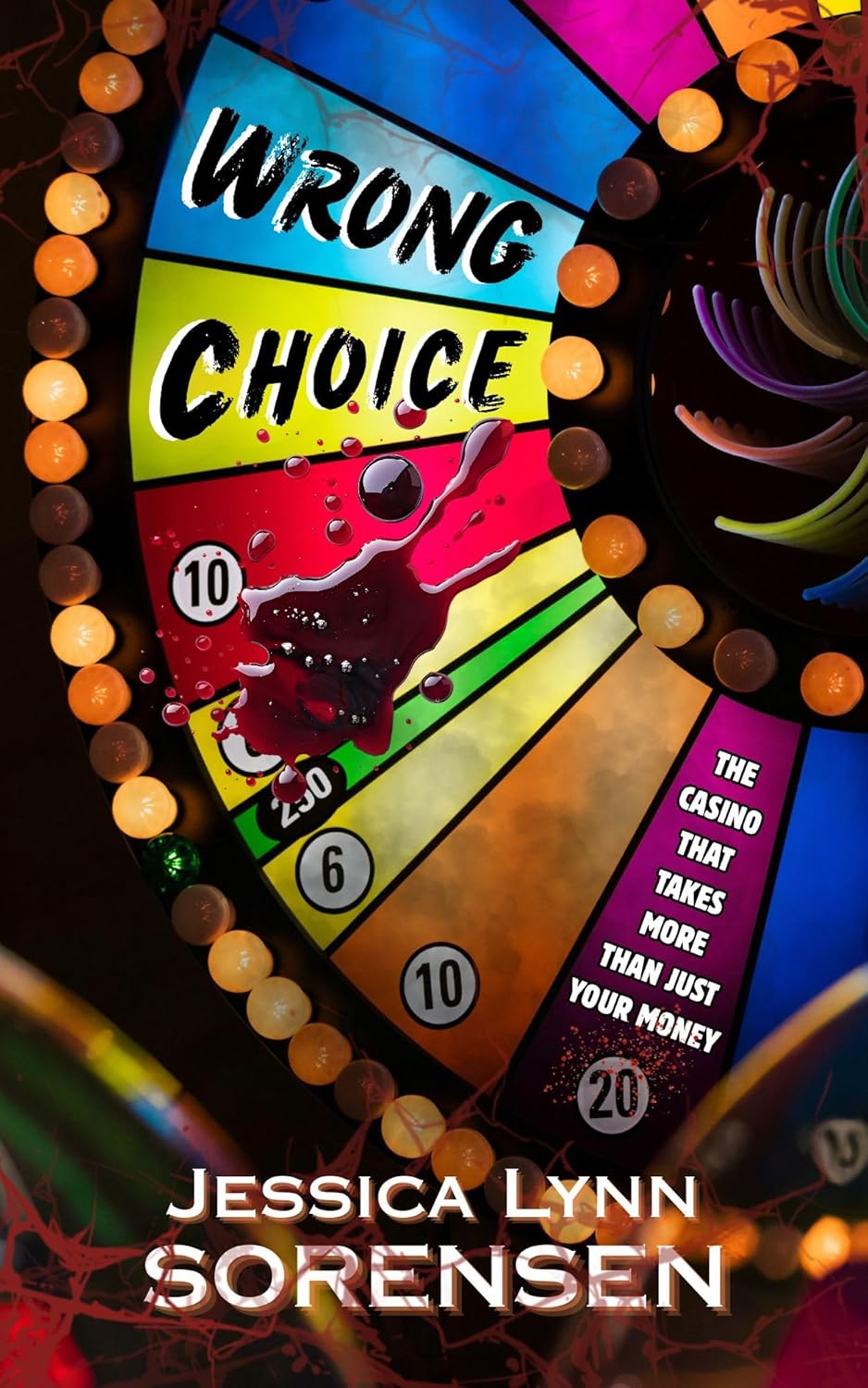 Wrong Choice: A Psychological Horror Thriller