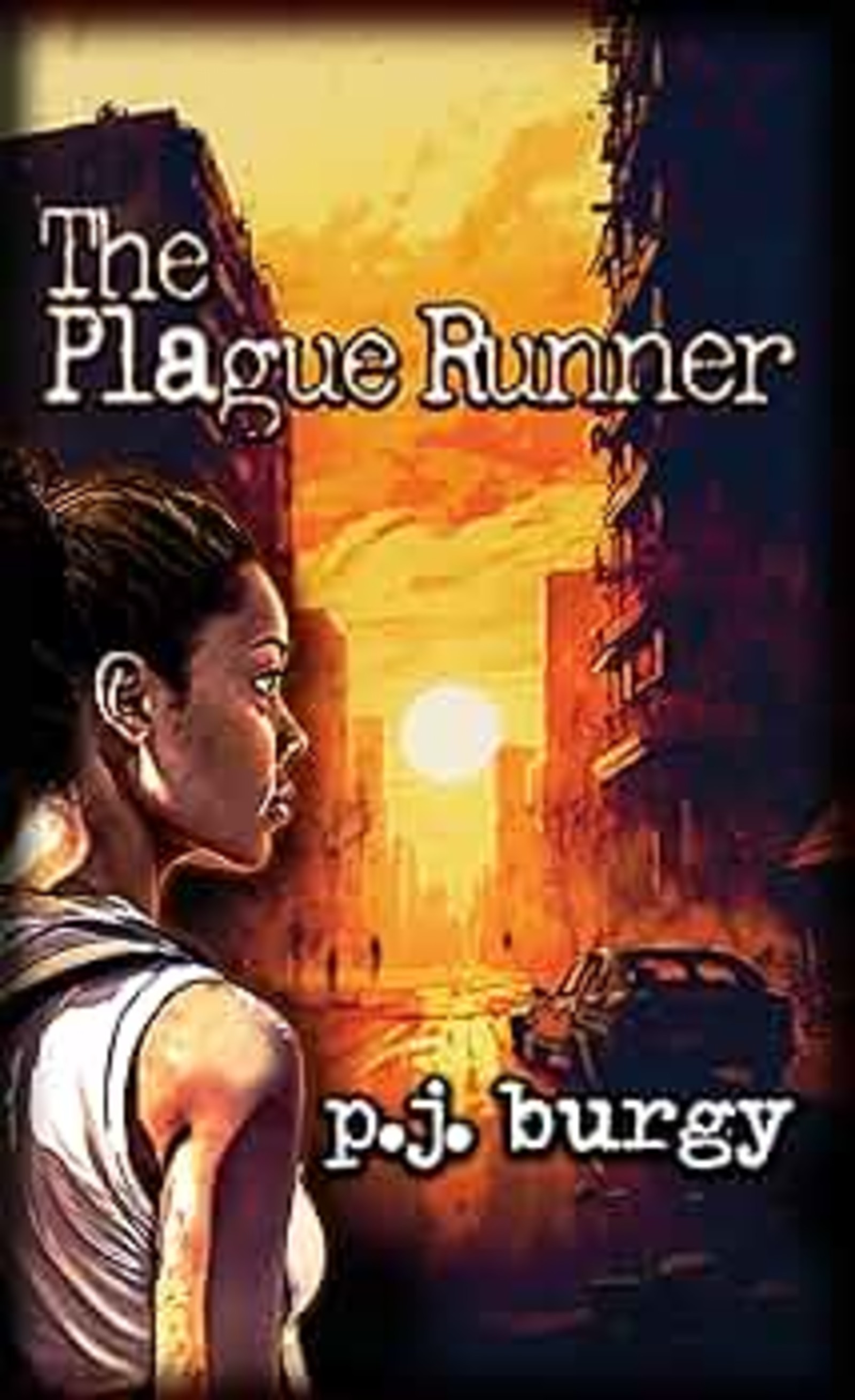 The Plague Runner