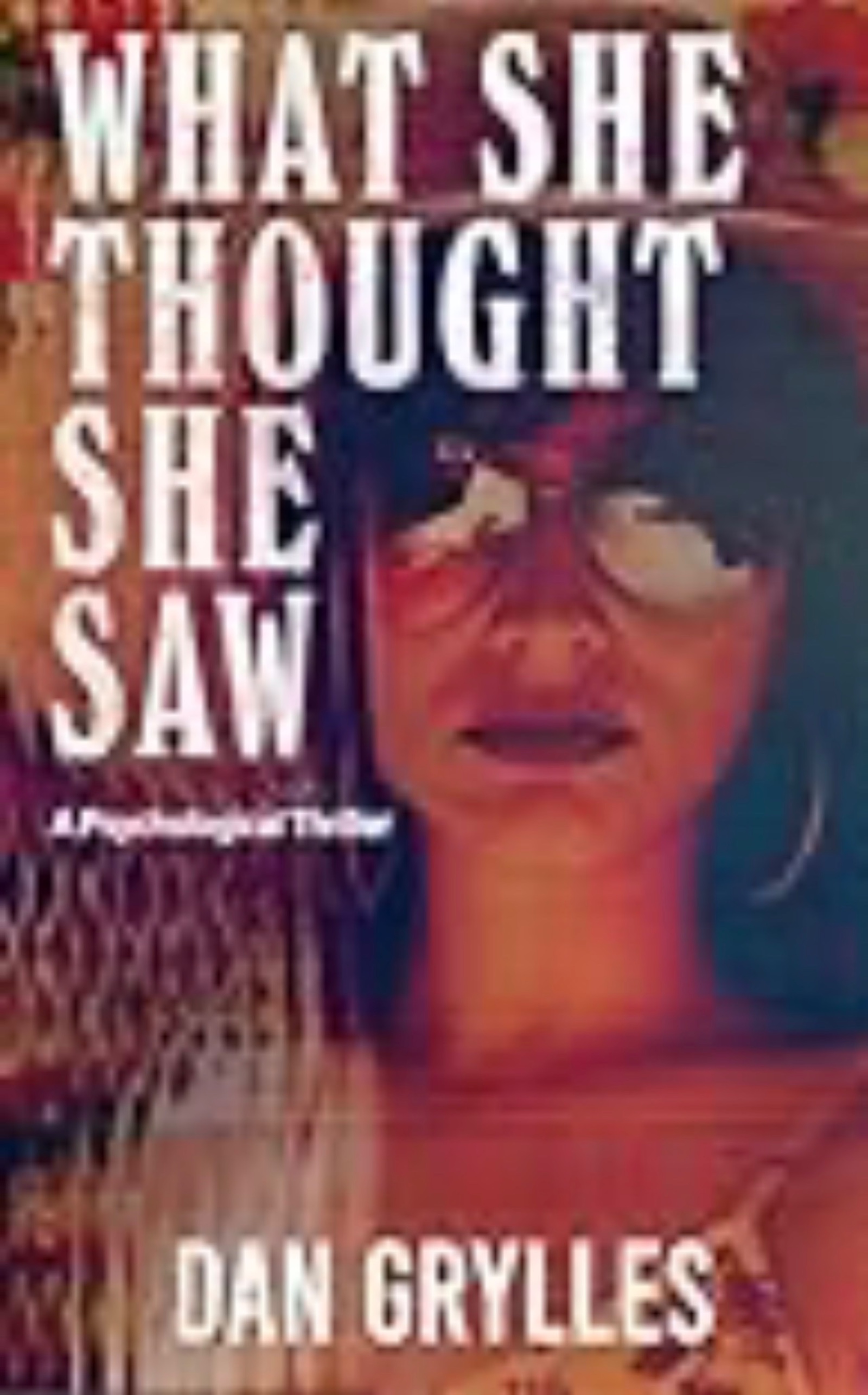 What She Thought She Saw