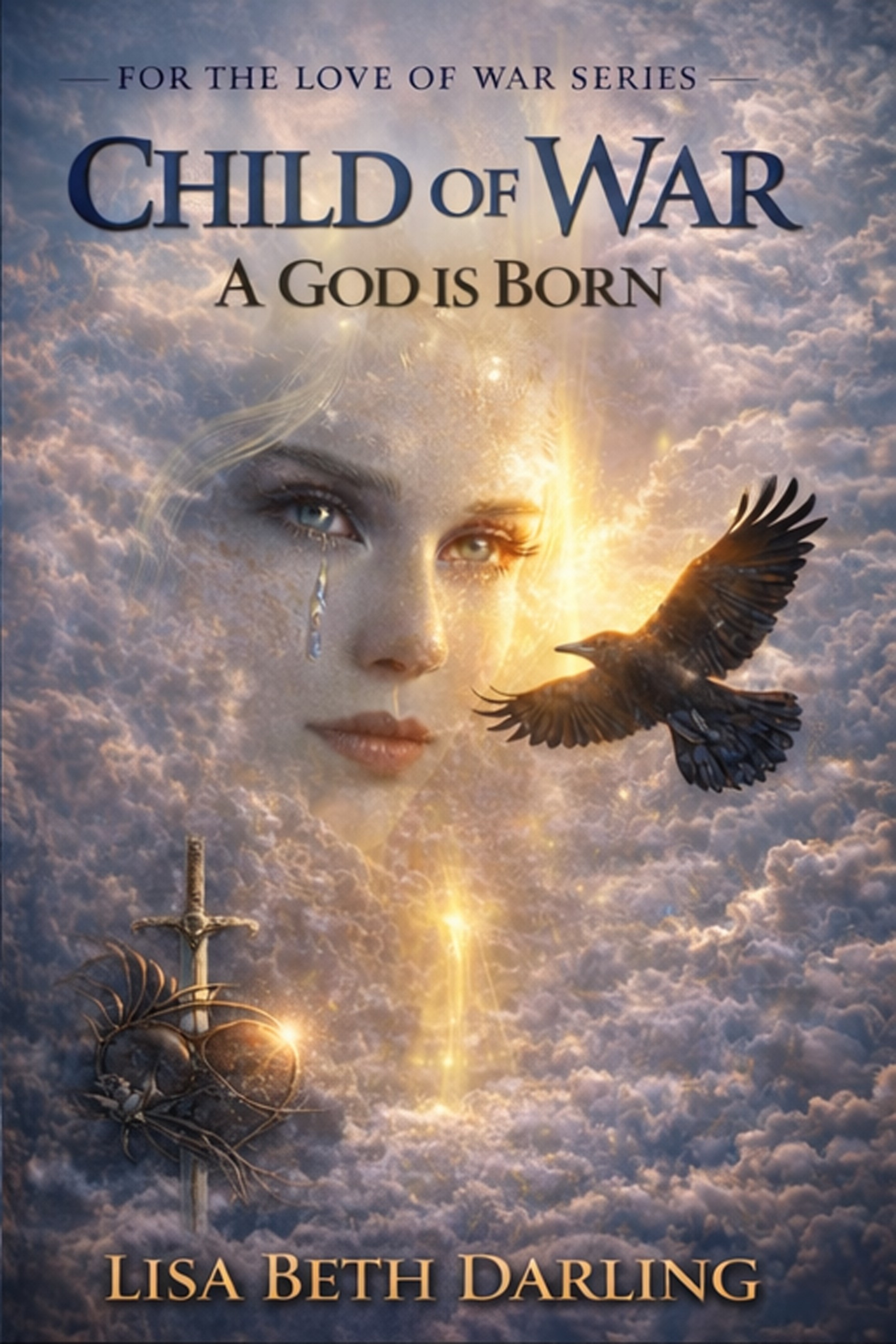 Child of War A God Is Born