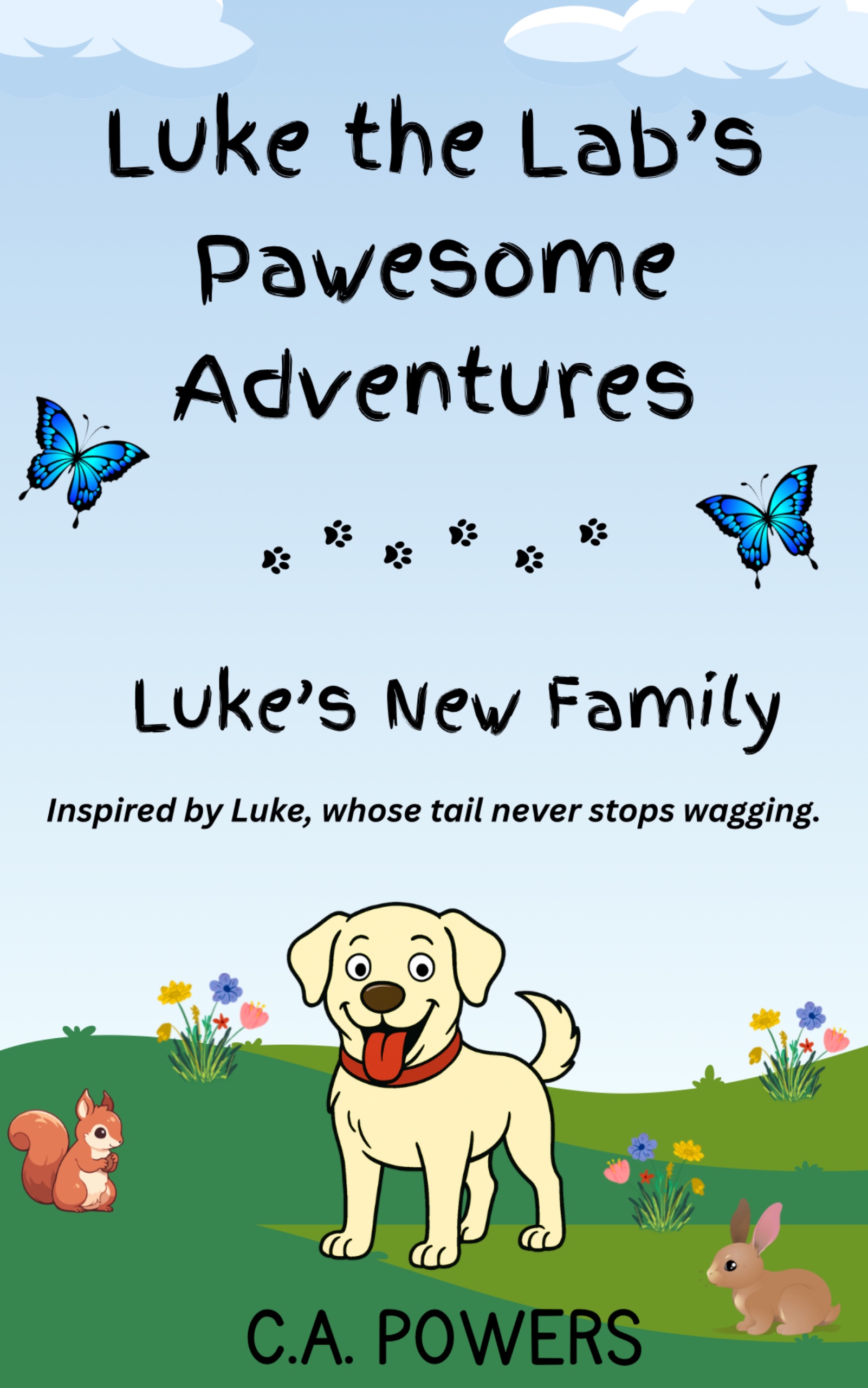 Luke the Lab's Pawesome Adventures: Luke's New Family