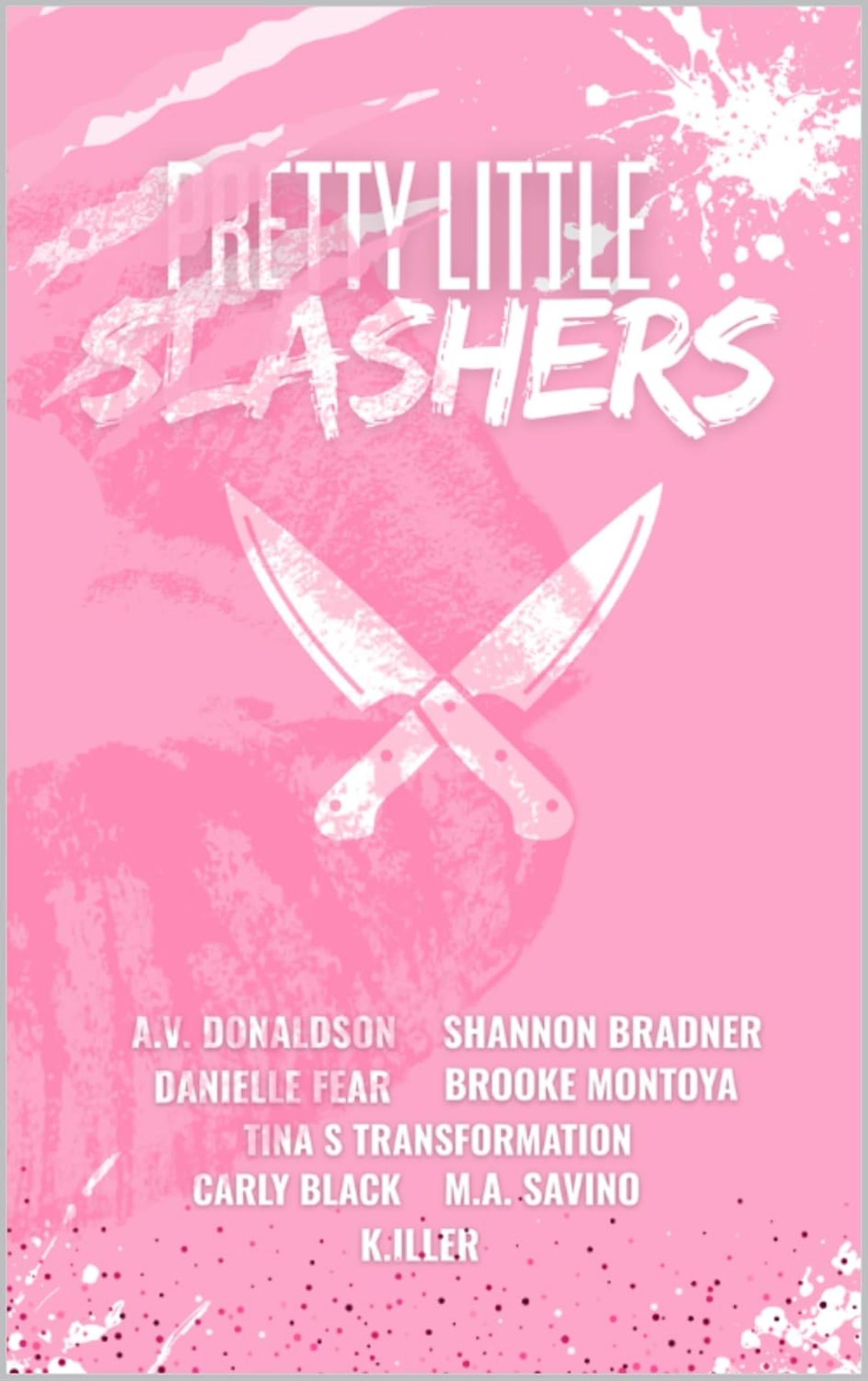 Pretty Little Slashers
